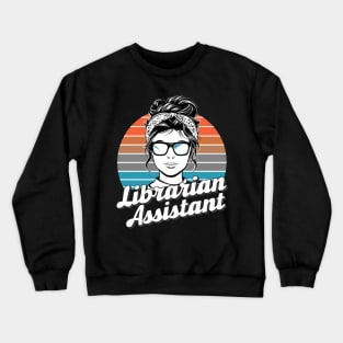 Librarian assistant Crewneck Sweatshirt